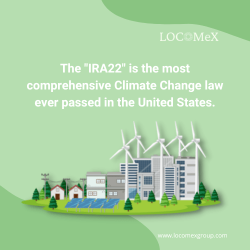 With the The Inflation Reduction Act-22 (IRA22), $369 billion will be invested in Climate Change and Energy Security to ensure sustainability.