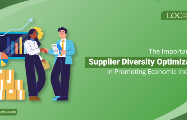 The Importance Of Supplier Diversity Optimization In Promoting Economic Inclusion 