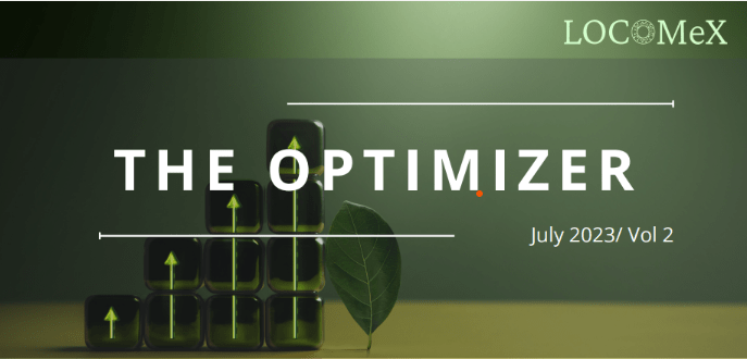 The Optimizer – LOCOMeX Q2 Newsletter